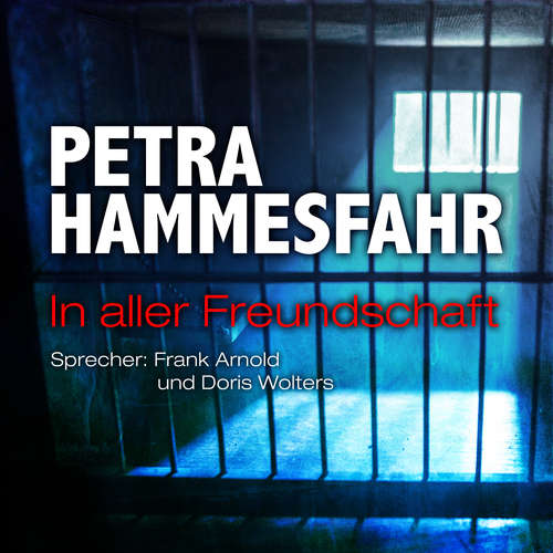 Hoerbuch In aller Freundschaft (und: Oh mein Papa) - Petra Hammesfahr - Frank Arnold