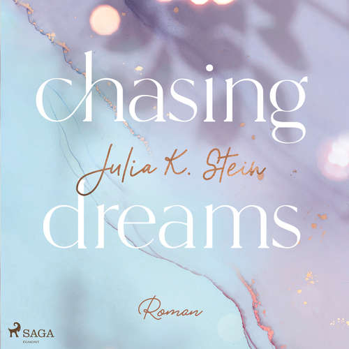 Hoerbuch Chasing Dreams (Montana Arts College 1) - Julia K. Stein - Julian Mill