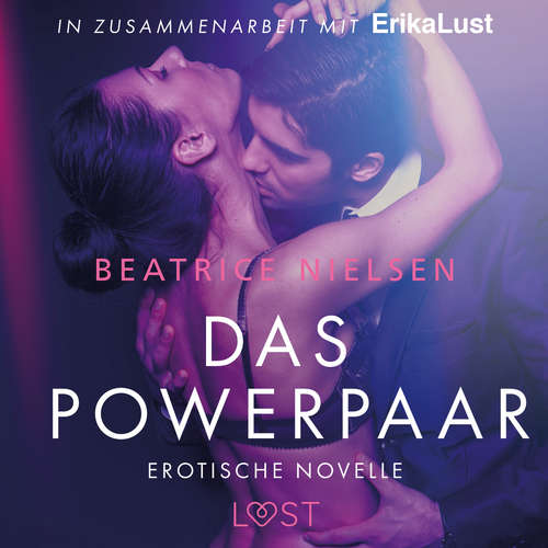 Hoerbuch Das Powerpaar: Erotische Novelle - Beatrice Nielsen - Helene Hagen