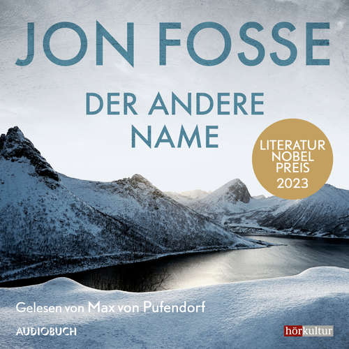 Hoerbuch Der andere Name: Heptalogie I-II - Jon Fosse - Max von Pufendorf