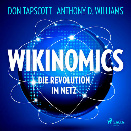 Hoerbuch Wikinomics. Die Revolution im Netz - Anthony D. Williams - Wolfgang Vogler