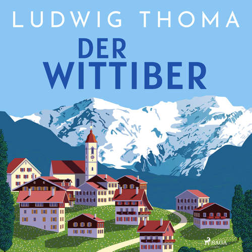 Hoerbuch Der Wittiber - Ludwig Thoma - Gustl Bayrhammer