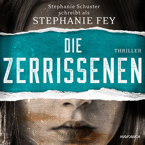 Hoerbuch Die Zerrissenen (Die Gerichtsmedizinerin ermittelt 3) - Stephanie Fey - Agnes Mann