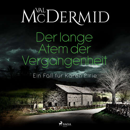Hoerbuch Der lange Atem der Vergangenheit - Val McDermid - Tanja Geke
