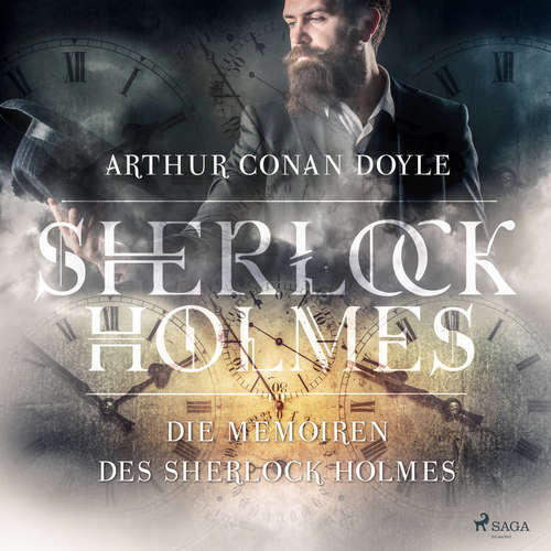 Hoerbuch Die Memoiren des Sherlock Holmes - Arthur Conan Doyle - Ronny Great