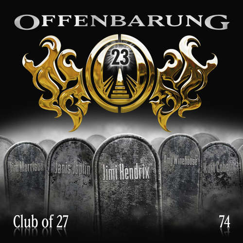 Hoerbuch Offenbarung 23, Folge 74: Club of 27 - Catherine Fibonacci - Alex Turrek Hoerbuch Offenbarung 23, Folge 74: Club of 27 - Catherine Fibonacci - Alex Turrek
