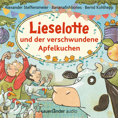 Hoerbuch Lieselotte und der verschwundene Apfelkuchen - Alexander Steffensmeier - Bernd Kohlhepp Hoerbuch Lieselotte und der verschwundene Apfelkuchen - Alexander Steffensmeier - Bernd Kohlhepp