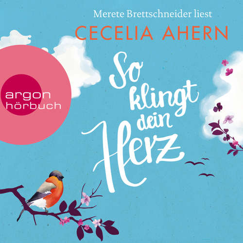 Hoerbuch So klingt dein Herz (Autorisierte Lesefassung) - Cecelia Ahern - Merete Brettschneider Hoerbuch So klingt dein Herz (Autorisierte Lesefassung) - Cecelia Ahern - Merete Brettschneider