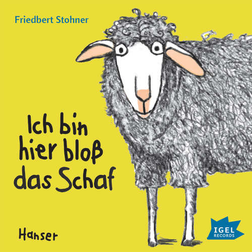 Hoerbuch Ich bin hier bloß das Schaf - Friedbert Stohner - Laura Maire Hoerbuch Ich bin hier bloß das Schaf - Friedbert Stohner - Laura Maire