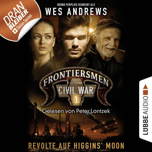 Frontiersmen, Folge 1: Revolte auf Higgins' Moon