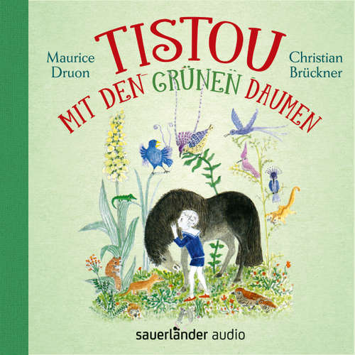 Hoerbuch Tistou mit den grünen Daumen - Maurice Druon - Christian Brückner