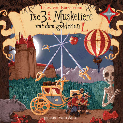 Hoerbuch Die 3 ½ Musketiere mit dem goldenen L - Leuw von Katzenstein - Leuw von Katzenstein Hoerbuch Die 3 ½ Musketiere mit dem goldenen L - Leuw von Katzenstein - Leuw von Katzenstein
