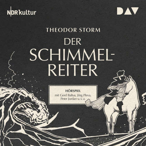 Hoerbuch Der Schimmelreiter - Theodor Storm - Gerd Baltus Hoerbuch Der Schimmelreiter - Theodor Storm - Gerd Baltus