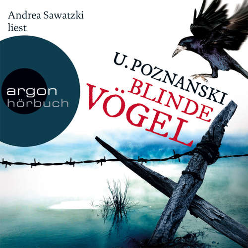 Hoerbuch Blinde Vögel - Ursula Poznanski - Andrea Sawatzki Hoerbuch Blinde Vögel - Ursula Poznanski - Andrea Sawatzki