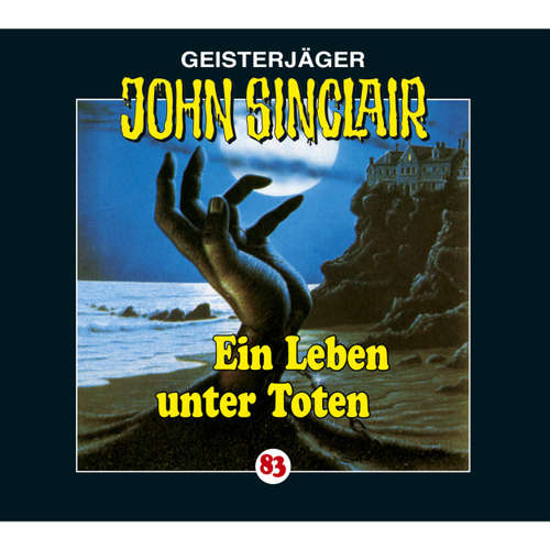 John Sinclair, Folge 83: Ein Leben unter Toten