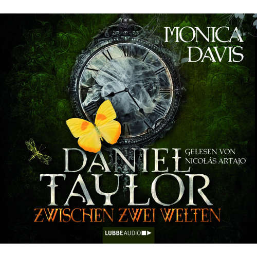 Hoerbuch Daniel Taylor zwischen zwei Welten - Monica Davis - Nicolás Artajo