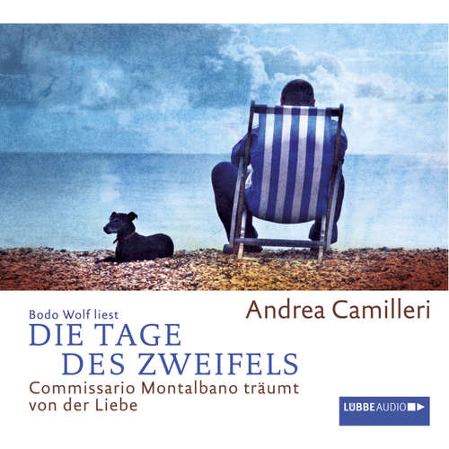 Hoerbuch Die Tage des Zweifels - Commissario Montalbano träumt von der Liebe - Andrea Camilleri - Bodo Wolf Hoerbuch Die Tage des Zweifels - Commissario Montalbano träumt von der Liebe - Andrea Camilleri - Bodo Wolf