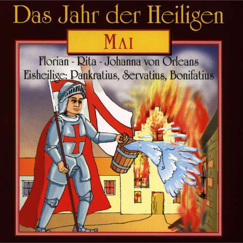 Hoerbuch Das Jahr der Heiligen, Mai - - Günter Schmitz Hoerbuch Das Jahr der Heiligen, Mai - - Günter Schmitz