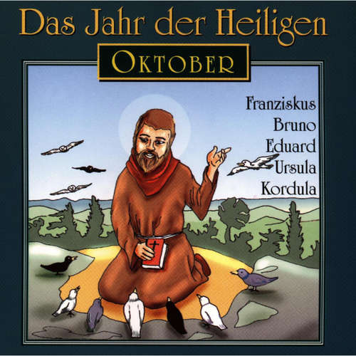 Hoerbuch Das Jahr der Heiligen, Oktober -  - Günter Schmitz