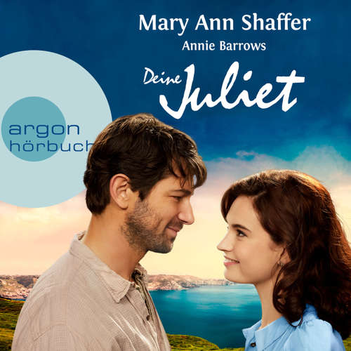 Hoerbuch Deine Juliet - Club der Guernseyer Freunde von Dichtung und Kartoffelschalenauflauf - Mary Ann Shaffer - Luise Helm Hoerbuch Deine Juliet - Club der Guernseyer Freunde von Dichtung und Kartoffelschalenauflauf - Mary Ann Shaffer - Luise Helm