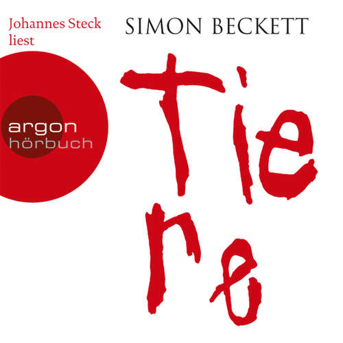Hoerbuch Tiere - Simon Beckett - Johannes Steck Hoerbuch Tiere - Simon Beckett - Johannes Steck