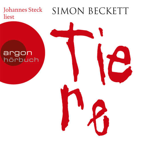 Hoerbuch Tiere - Simon Beckett - Johannes Steck