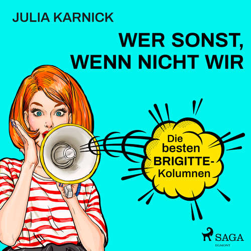 Hoerbuch Wer sonst, wenn nicht wir? - Julia Karnick - Claudia Lietz