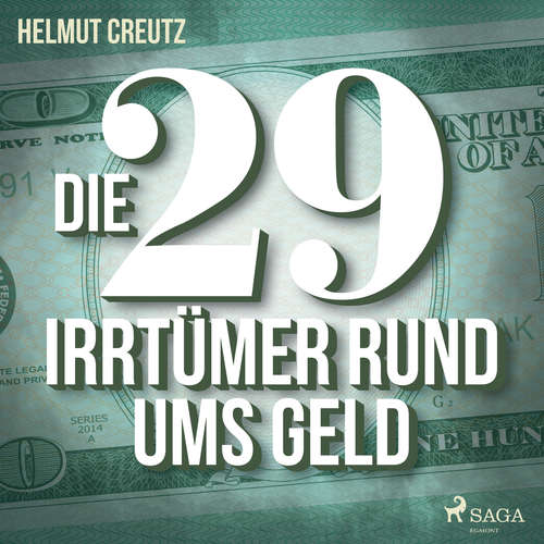 Hoerbuch Die 29 Irrtümer rund ums Geld - Helmut Creutz - Astrid Posner