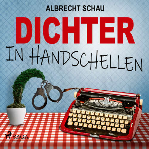 Hoerbuch Dichter in Handschellen - Albrecht Schau - Andreas Herrler