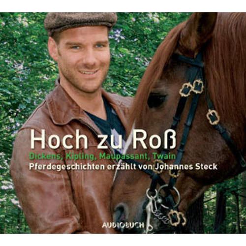 Hoerbuch Hoch zu Roß - Rudyard Kipling - Johannes Steck