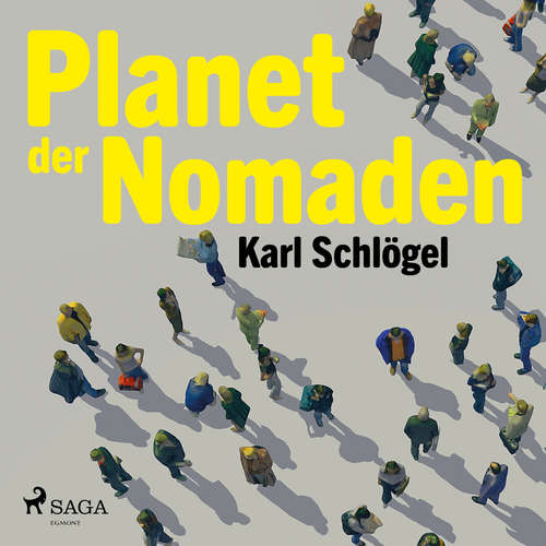 Hoerbuch Planet der Nomaden - Karl Schlögel - Christian Miedreich