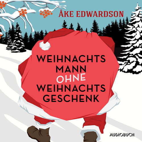 Hoerbuch Weihnachtsmann ohne Weihnachtsgeschenk - Åke Edwardson - Hubertus Gertzen