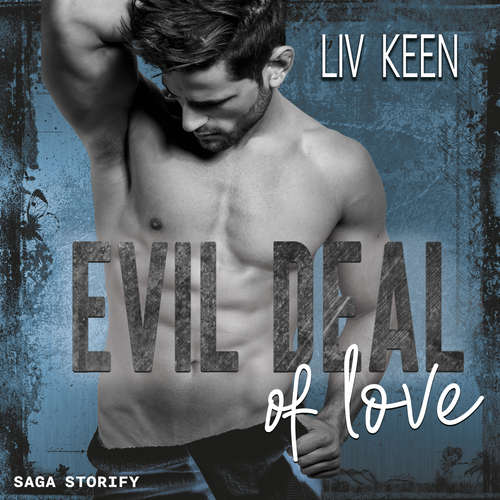 Hoerbuch Evil Deal of Love - Liv Keen - Alena Esra Wiedem