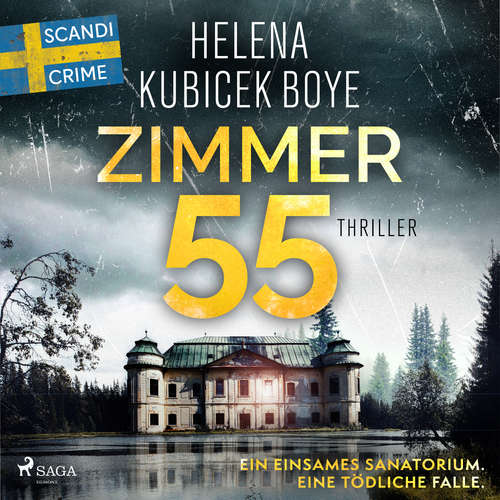Hoerbuch Zimmer 55 - Helena Kubicek Boye - Katja Pilaski