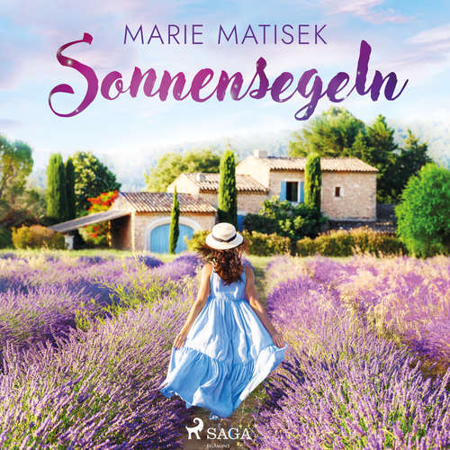 Hoerbuch Sonnensegeln - Marie Matisek - Julia Fischer