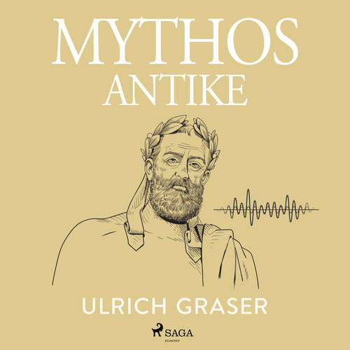 Hoerbuch Mythos Antike - Ulrich Graser - Kerstin Hoffmann