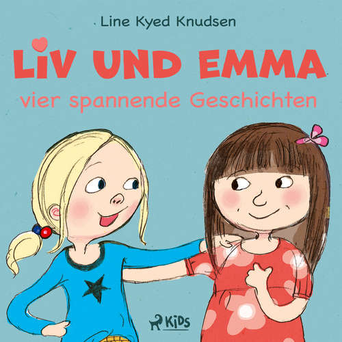 Hoerbuch Liv und Emma – vier spannende Geschichten - Line Kyed Knudsen - Jutta Seifert