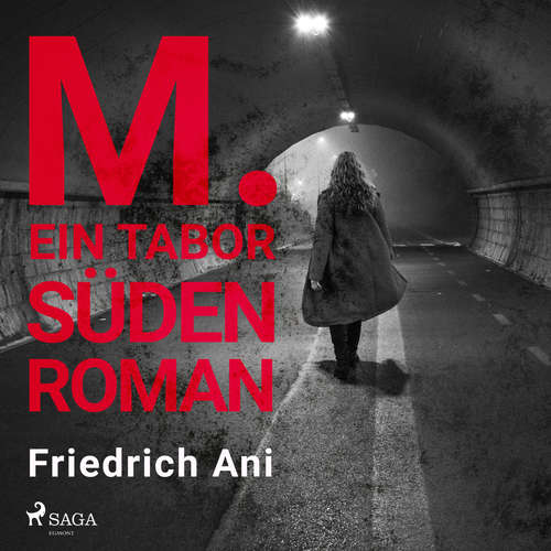Hoerbuch M. Ein Tabor Süden Roman - Friedrich Ani - Hans Jürgen Stockerl