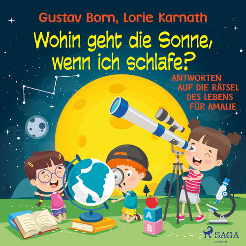 Hoerbuch Wohin geht die Sonne, wenn ich schlafe? - Gustav Born - Ursula Berlinghof