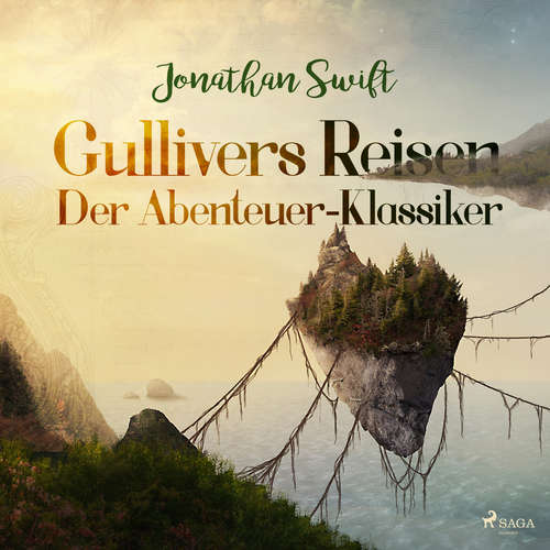 Hoerbuch Gullivers Reisen - Der Abenteuer-Klassiker - Jonathan Swift - Marit Beyer