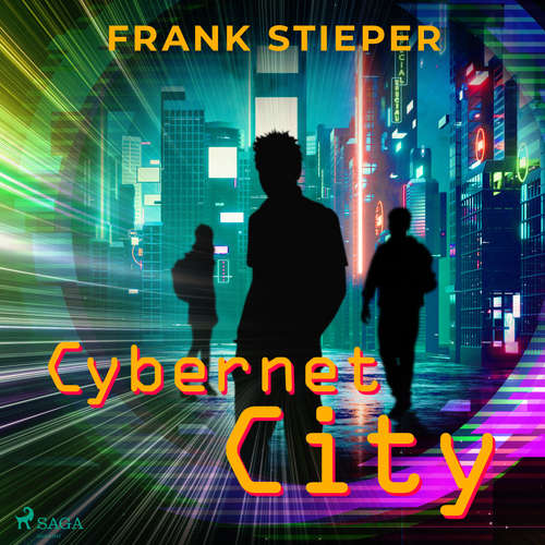Hoerbuch Cybernet City - Frank Stieper - Thomas Wingrich