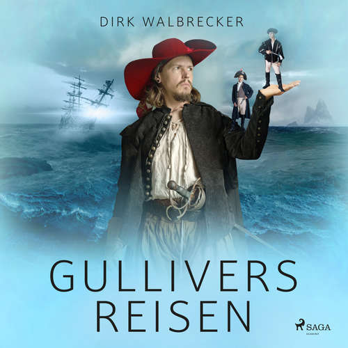 Hoerbuch Gullivers Reisen - Dirk Walbrecker - Christoph Lindert