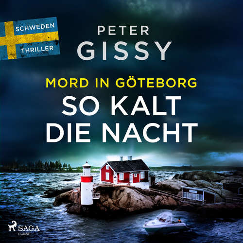 Hoerbuch Mord in Göteborg: So kalt die Nacht - Peter Gissy - Marlen Ulonska