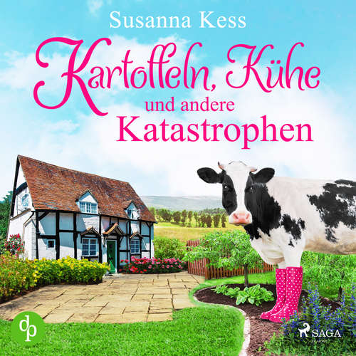 Hoerbuch Kartoffeln, Kühe und andere Katastrophen - Susanna Kess - Nora Kopp