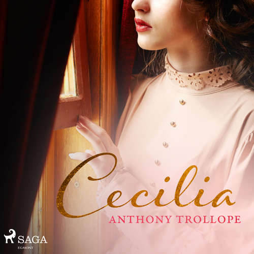 Hoerbuch Cecilia (Ungekürzt) - Anthony Trollope - Janina Kübler