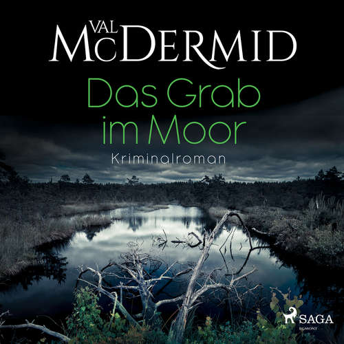 Hoerbuch Das Grab im Moor - Val McDermid - Wolfgang Berger