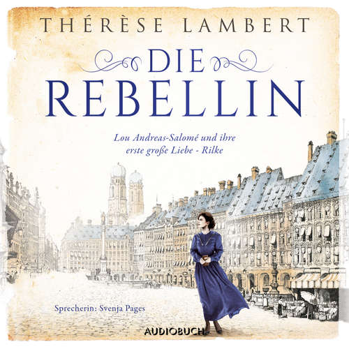 Hoerbuch Die Rebellin - Thérèse Lambert - Svenja Pages