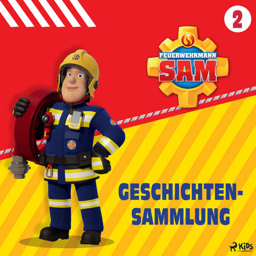 Hoerbuch Feuerwehrmann Sam - Geschichtensammlung 2 - Mattel - Monty Arnold
