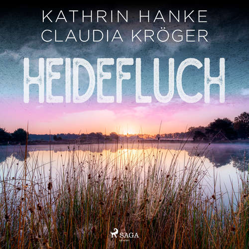 Hoerbuch Heidefluch (Katharina von Hagemann, Band 7) - Kathrin Hanke - Svenja Pages