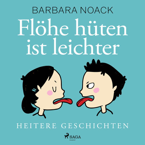 Hoerbuch Flöhe hüten ist leichter - heitere Geschichten - Barbara Noack - Barbara Noack